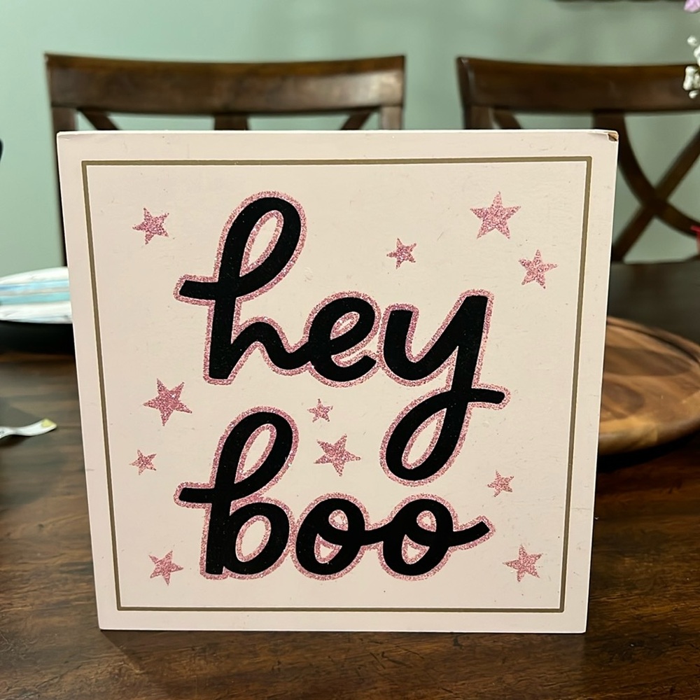 Hey boo sparkly pink sign 8”x8 square